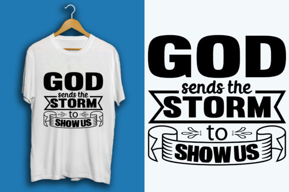Faith Svg Design: God Sends the Storm to Test and Inspire